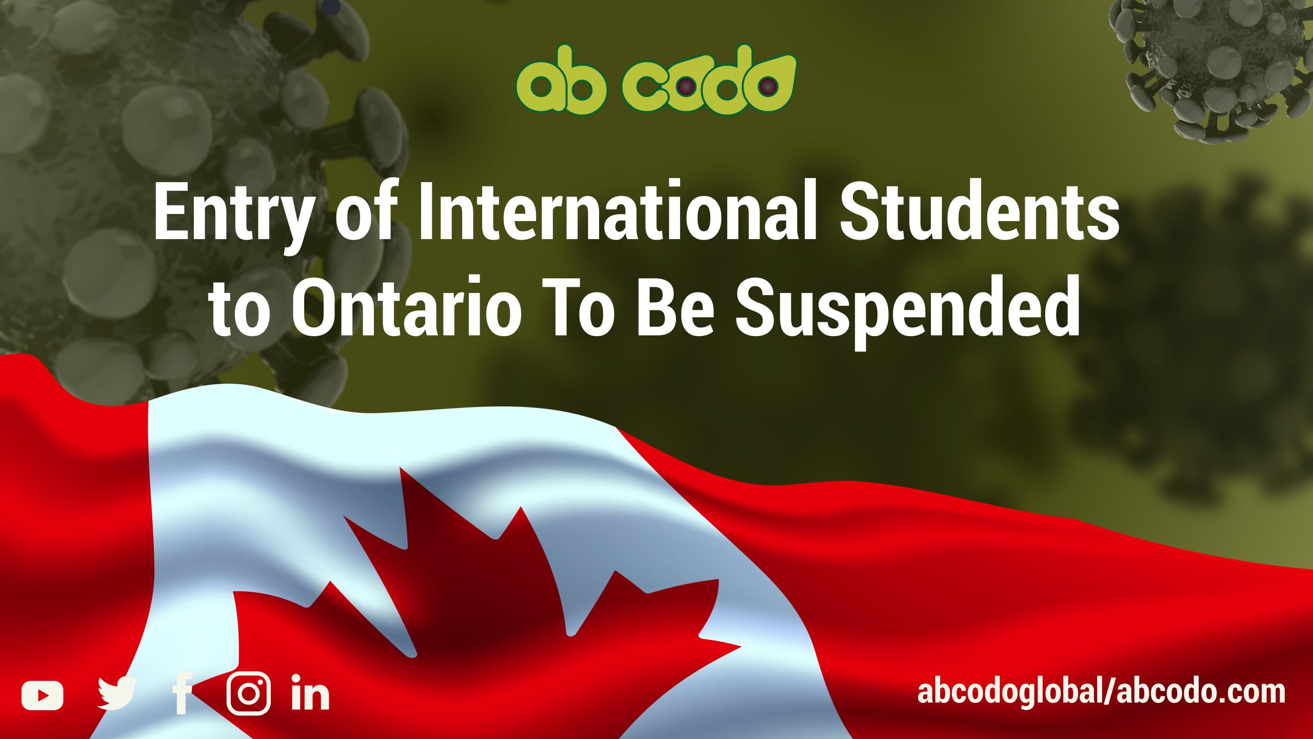entry of international students are suspended in Ontario, Canada
