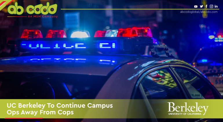 UC Berkeley To Continue Campus Ops Away From Cops