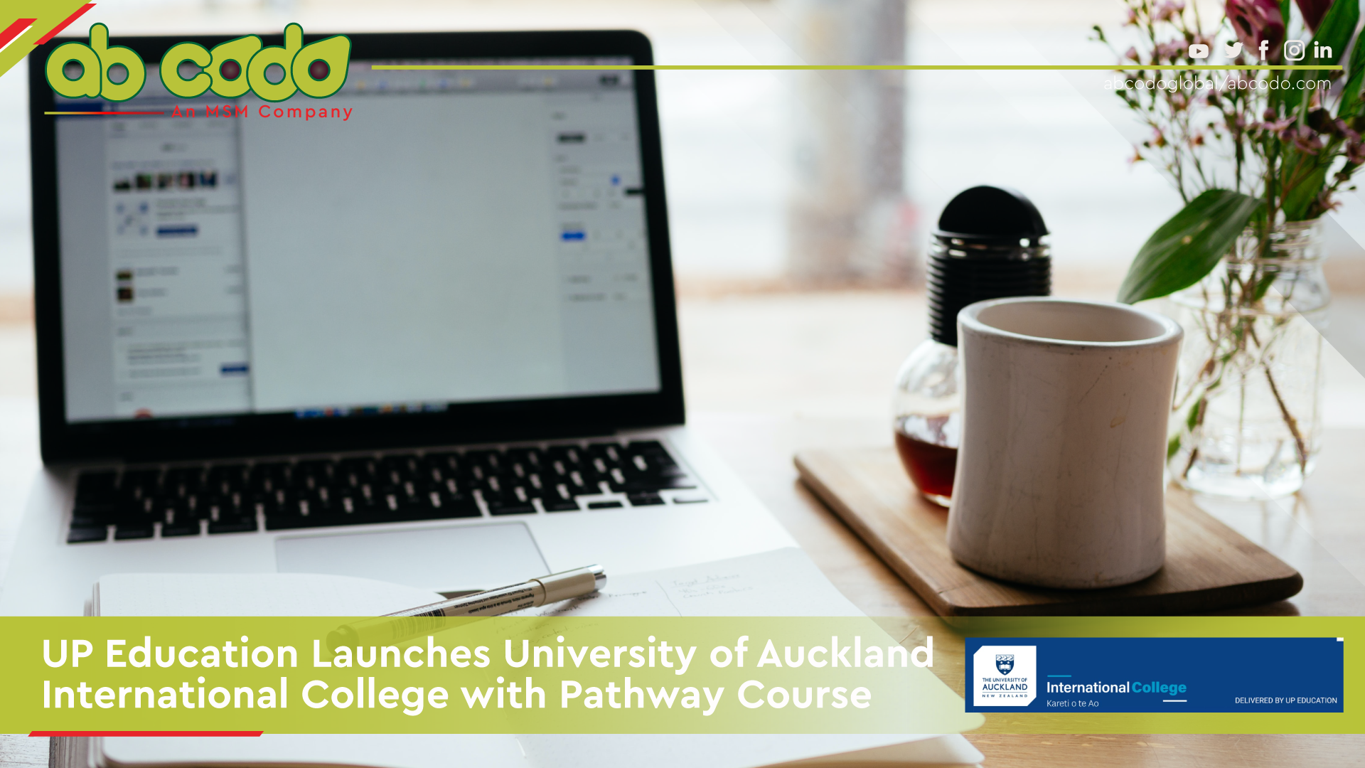 UP Education Launches University of Auckland International College with Pathway Course