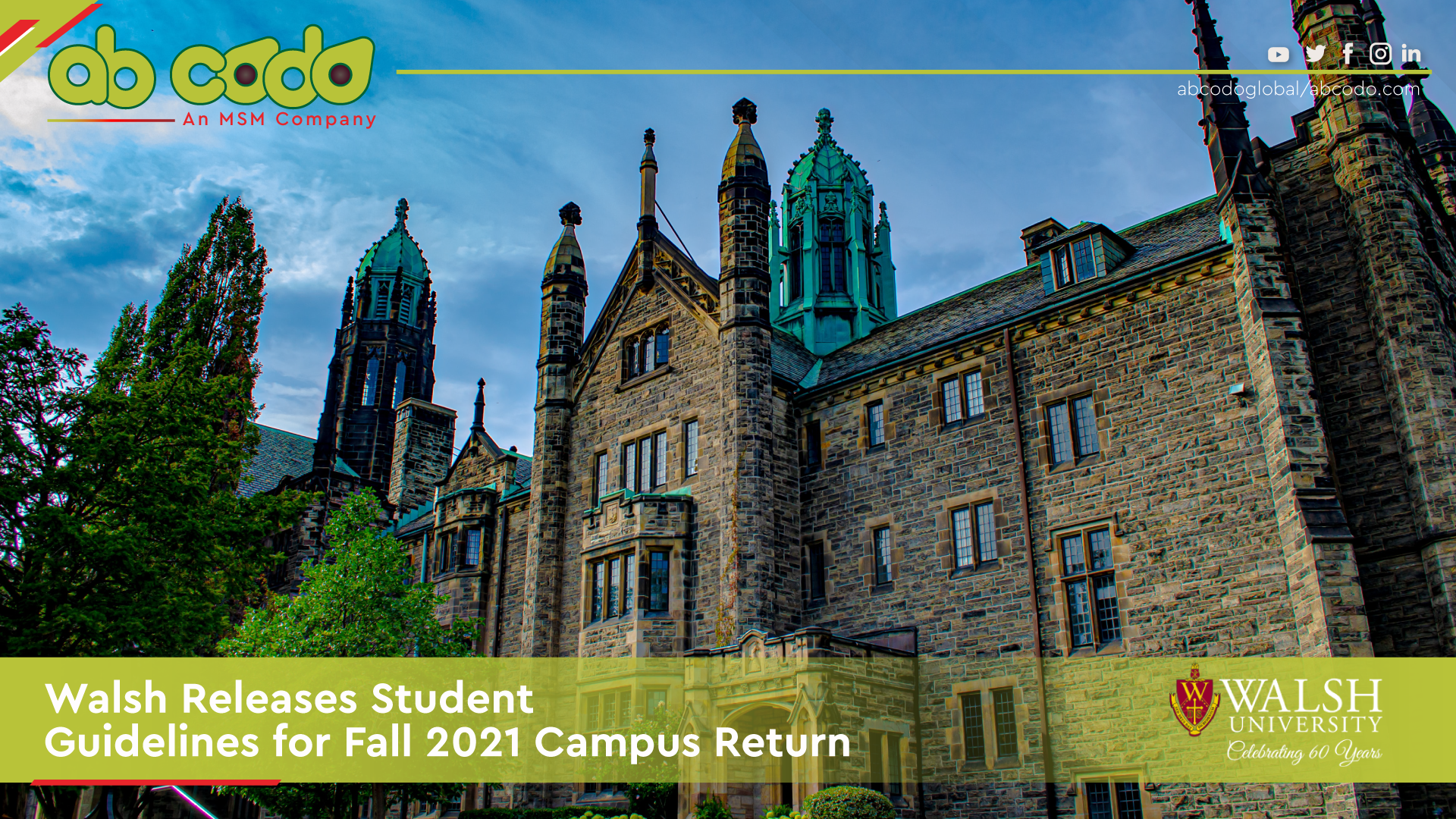 Walsh Releases Student Guidelines for Fall 2021 Campus Return