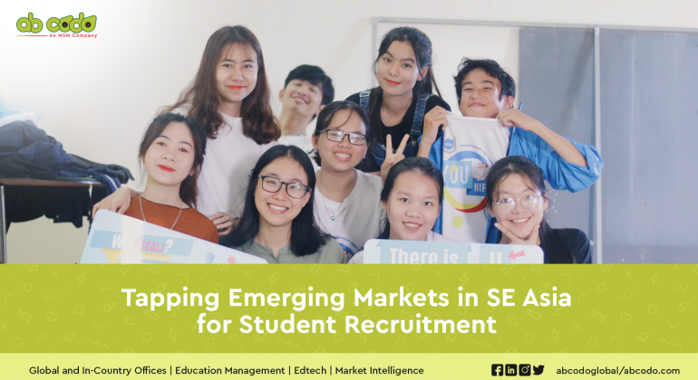 Tapping Emerging Markets in SE Asia for Student Recruitment