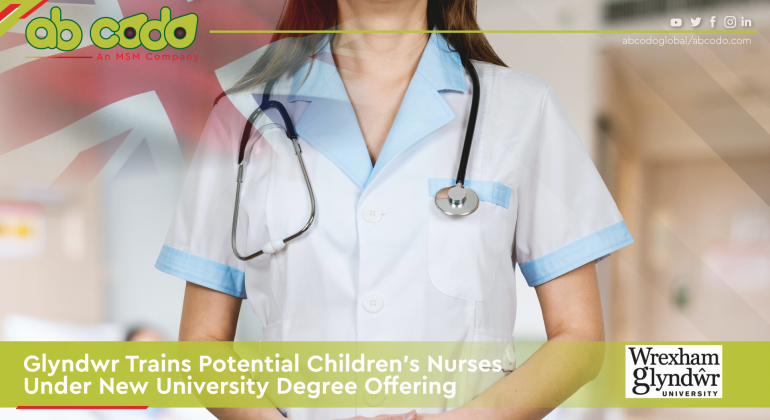 Glyndwr Trains Potential Children’s Nurses Under New University Degree Offering