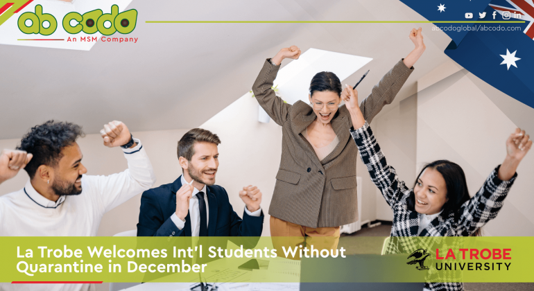 La Trobe Welcomes Int’l Students Without Quarantine in December