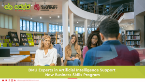 DMU Experts in Artificial Intelligence Support New Business Skills Program