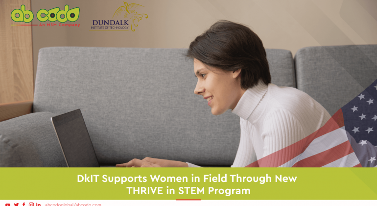 DkIT Supports Women in Field Through New THRIVE in STEM Program